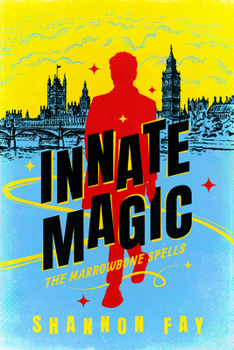 Innate Magic - Book #1 of the Marrowbone Spells