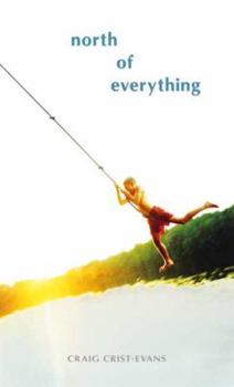 Hardcover North of Everything Book