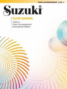 Paperback Suzuki Flute School, Vol 1: Piano Acc. Book