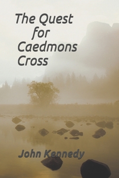 Paperback The Quest for Caedmons Cross Book