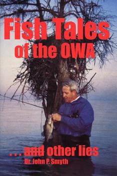 Paperback Fish Tales of the OWA . . . and other lies Book