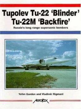 Hardcover Tupelov Tu-22 'Blinder' Tu-22m 'Backfire' Book