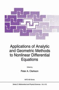 Paperback Applications of Analytic and Geometric Methods to Nonlinear Differential Equations Book