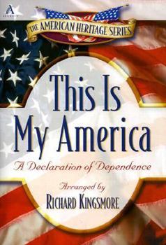 Paperback This Is My America: A Declaration of Dependence Book