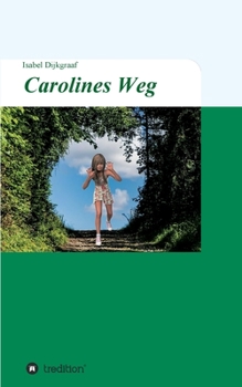 Paperback Carolines Weg [German] Book