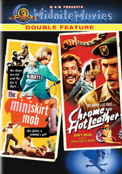 The Mini-Skirt Mob / Chrome & Hot Leather
