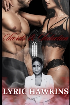 Paperback Secrets & Seduction: Wall Street Thug Chronicles Love, Lust, Lies, & Lethal Games Book