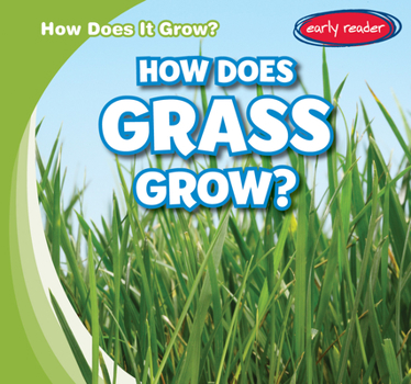 Library Binding How Does Grass Grow? Book