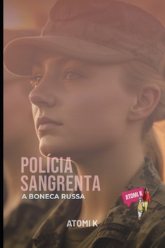 Paperback Polícia Sangrenta: A Boneca Russa [Portuguese] Book