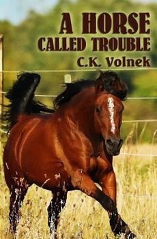 Paperback A Horse Called Trouble Book