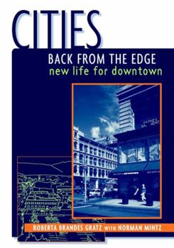 Paperback Cities Back from the Edge: New Life for Downtown Book