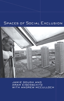 Hardcover Spaces of Social Exclusion Book