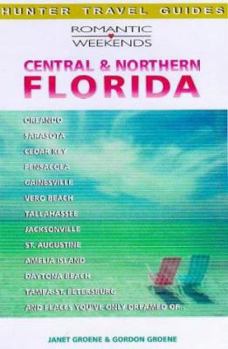 Paperback Romantic Weekends Central & Northern Florida Book