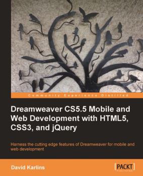 Paperback Dreamweaver Cs5.5 Mobile and Web Development with Html5, Css3, and Jquery Book