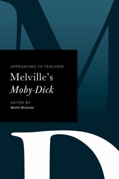 Hardcover Approaches to Teaching Melville's Moby-Dick Book