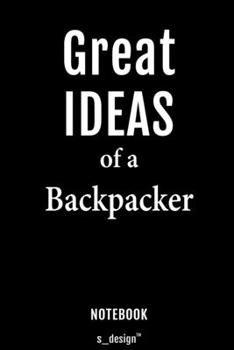 Notebook for Backpackers / Backpacker: awesome handy Note Book [120 blank lined ruled pages]