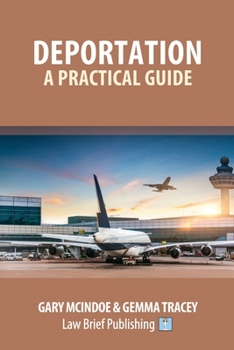 Paperback Deportation - A Practical Guide Book