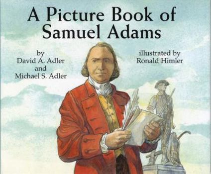 Hardcover A Picture Book of Samuel Adams Book