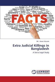 Paperback Extra Judicial Killings in Bangladesh Book