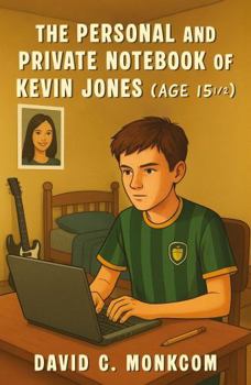 The Personal and Private Notebook of Kevin Jones