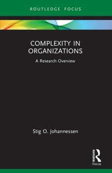 Paperback Complexity in Organizations: A Research Overview Book