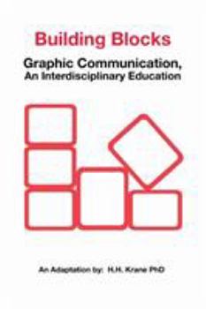 Paperback Building Blocks: Graphic Communication, asn Interdisciplinary Education Book