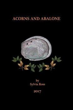 Paperback Acorns and Abalone: a collection of work Book