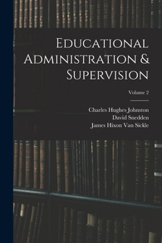 Paperback Educational Administration & Supervision; Volume 2 Book