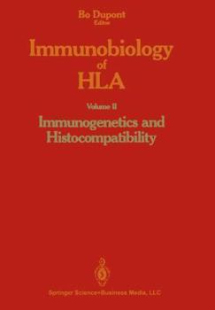 Paperback Immunobiology of HLA: Volume II: Immunogenetics and Histocompatibility Book