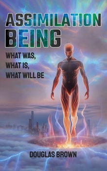 Hardcover Assimilation Being Book