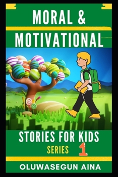 Paperback Moral & Motivational Stories for Kids: Series 1 Book