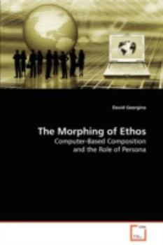 Paperback The Morphing of Ethos Book