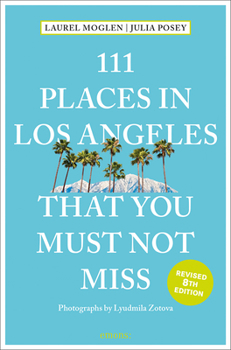 Paperback 111 Places in Los Angeles That You Must Not Miss Book