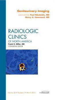 Hardcover Genitourinary Imaging, an Issue of Radiologic Clinics of North America: Volume 50-2 Book