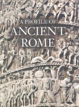Hardcover A Profile of Ancient Rome Book