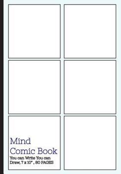 Mind Comic Book - 6 Panel,7"x10", 80 Pages, comic panel, For drawing your own comics, idea and design sketchbook, for artists of all