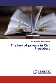 Paperback The law of privacy in Civil Procedure Book