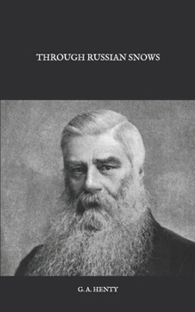 Paperback Through Russian Snows Book