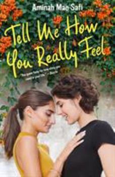 Hardcover Tell Me How You Really Feel Book