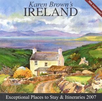 Paperback Karen Brown's Ireland: Exceptional Places to Stay & Itineraries Book