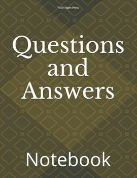 Questions and Answers: Notebook