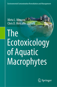 Hardcover The Ecotoxicology of Aquatic Macrophytes Book