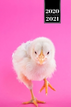 Chicken Hen Chick Farming Farmer Week Planner Weekly Organizer Calendar 2020 / 2021 - Running Chick: Cute Wildlife Animal Pet Bullet Journal Notebook Diary in 6” x 9” Inch Pocket Size