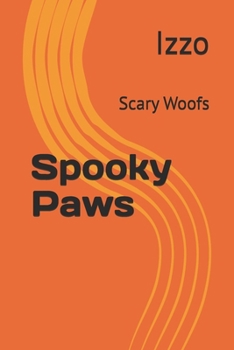 Spooky Paws: Scary Woofs