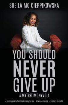 Paperback You Should Never Give Up Book