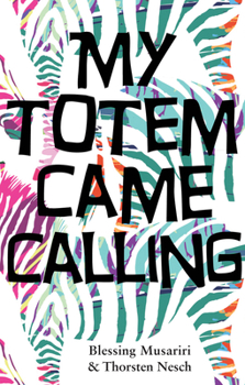 Paperback My Totem Came Calling Book