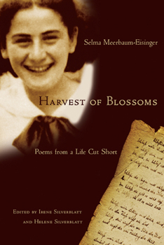 Hardcover Harvest of Blossoms: Poems from a Life Cut Short Book
