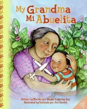 Hardcover My Grandma/Mi Abuelita: Bilingual English-Spanish Book
