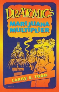 Paperback Dr. Atomic's Marijuana Multiplier Book