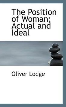 Paperback The Position of Woman; Actual and Ideal Book